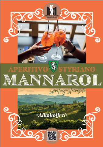 "Mannarol Aperitivo Styriano- Alkoholfrei Der perfekte Aperitivo Spritzig, Steirisch „